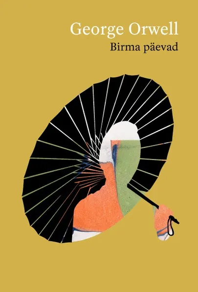 George Orwell, «Birma päevad».