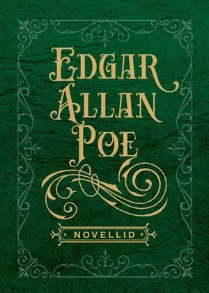 Edgar Allan Poe, «Novellid».