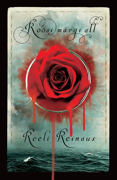 Reeli Reinaus, «Roosi märgi all».