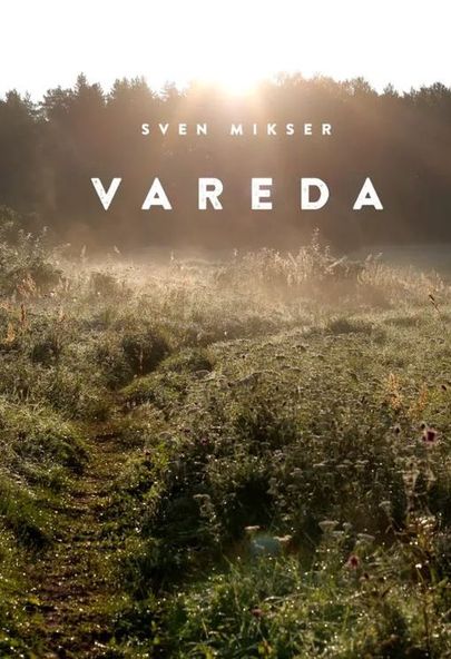 Sven Mikser, «Vareda».