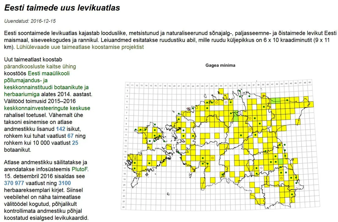 Valminud on taimede levikuatlase tööversioon.