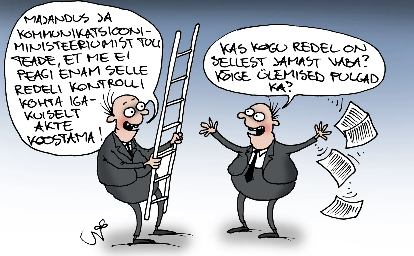 We got a notification from the Ministry of Economic Affairs and Communications that we no longer need to draw up monthly reports on inspections on the ladder. – Did they scrap this hassle for the entire ladder? The top rungs too?