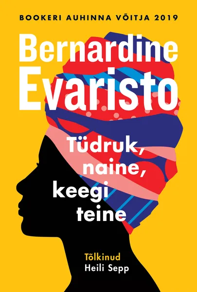 Bernardine Evaristo, «Tüdruk, naine, keegi teine».
