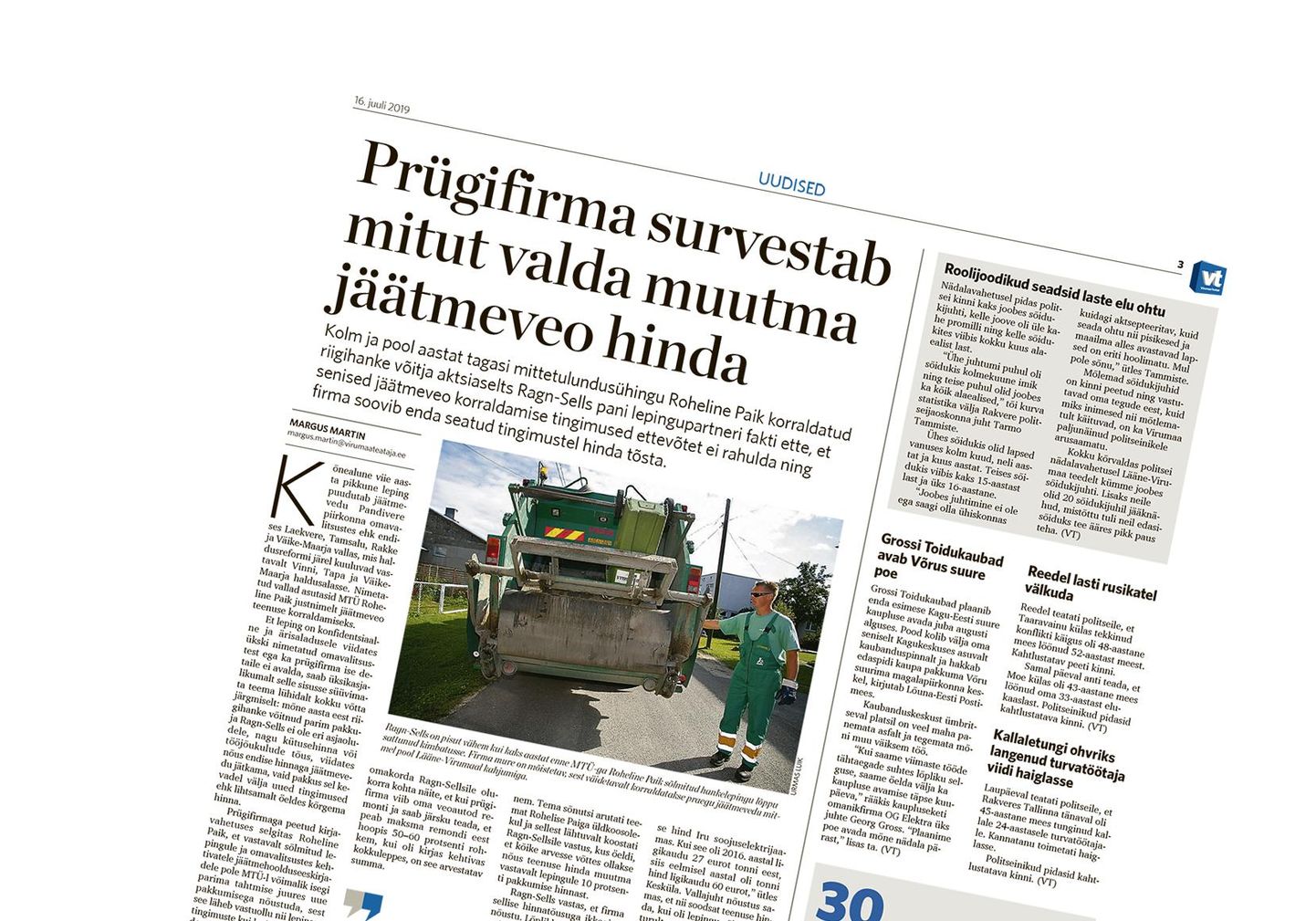 Vastukaja: “Prügifirma survestab mitut valda muutma jäätmeveo hinda” 16. juuli Virumaa Teatajas.