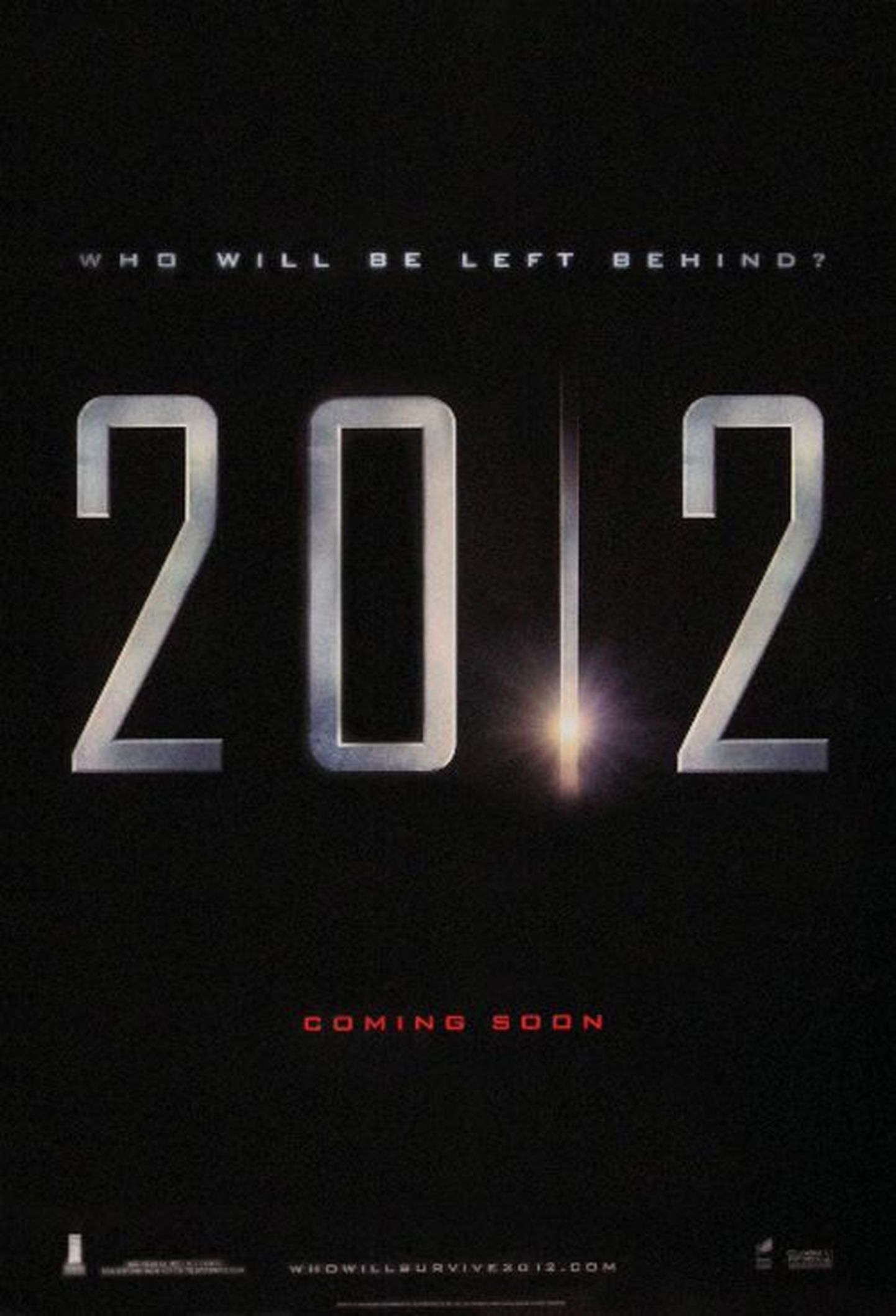 "2012" on eepiline seiklusfilm globaalsest katastroofist, mis lõpetab praeguse ajajärgu meie planeedil, ning jutustab ellujäänute kangelaslikust võitlusest.