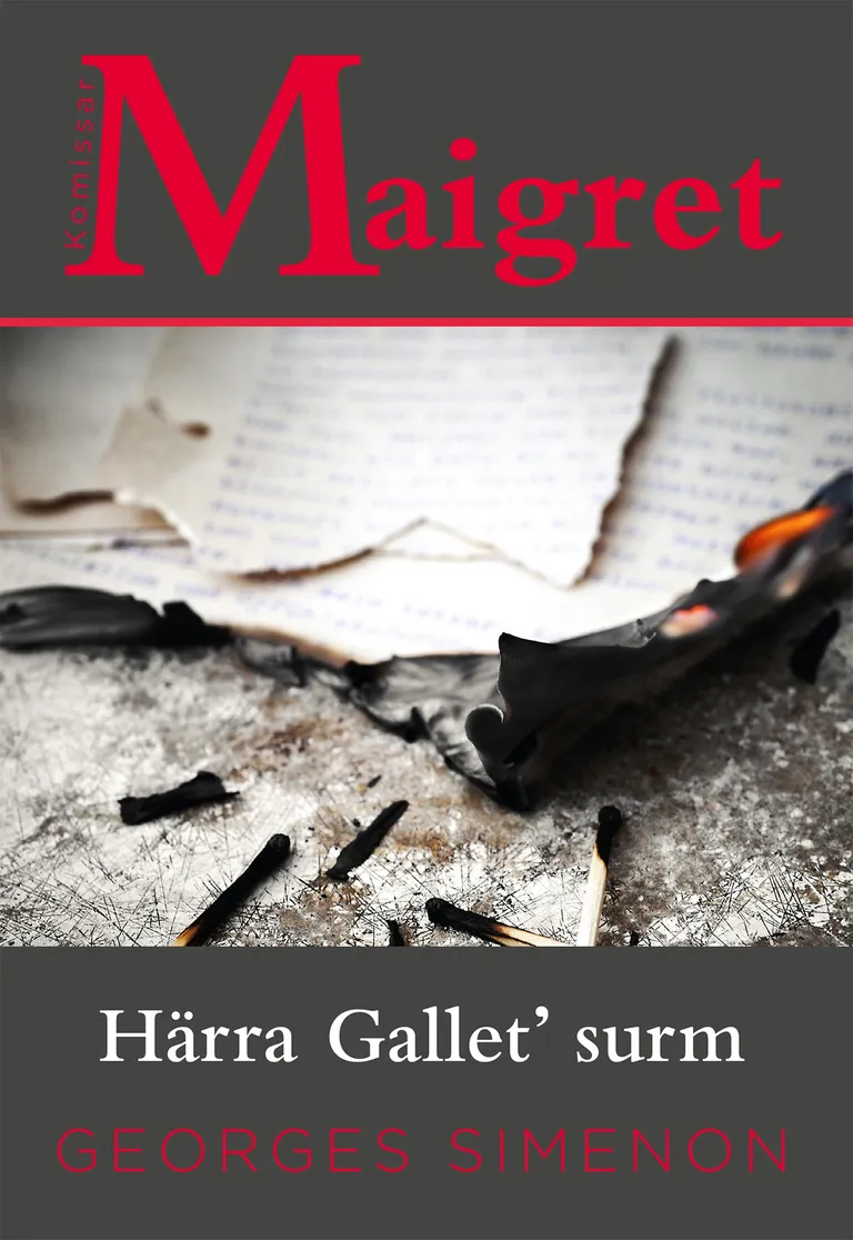 Georges Simenon, «Härra Gallet' surm».