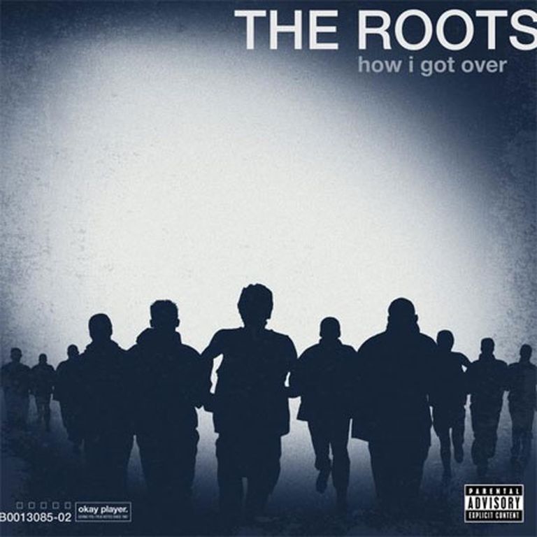 The Roots "How I Got Over"