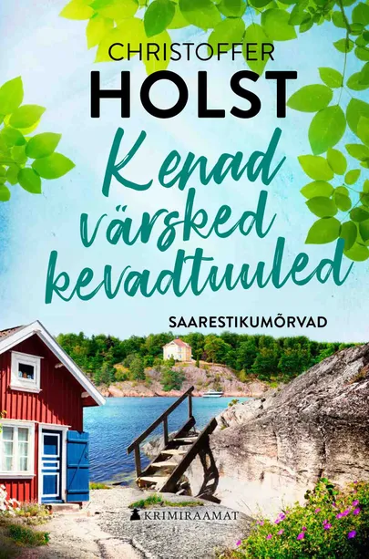 Christoffer Holst, «Kenad värsked kevadtuuled».