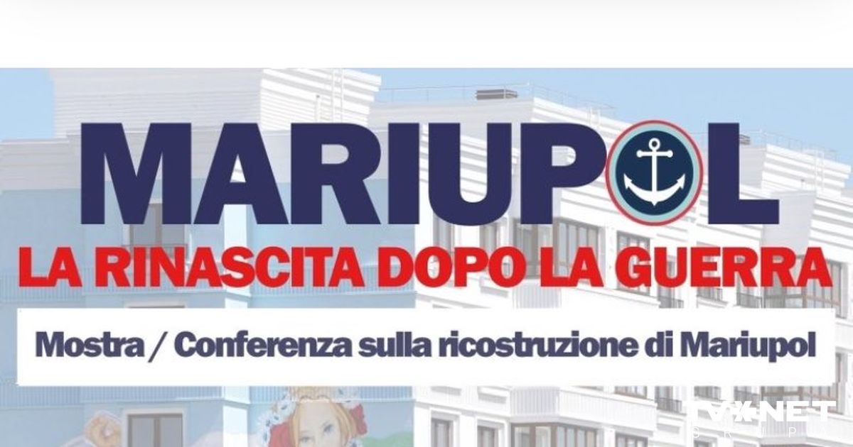 I rappresentanti russi in Italia intendono tenere una conferenza sul “rinascita di Mariupol”