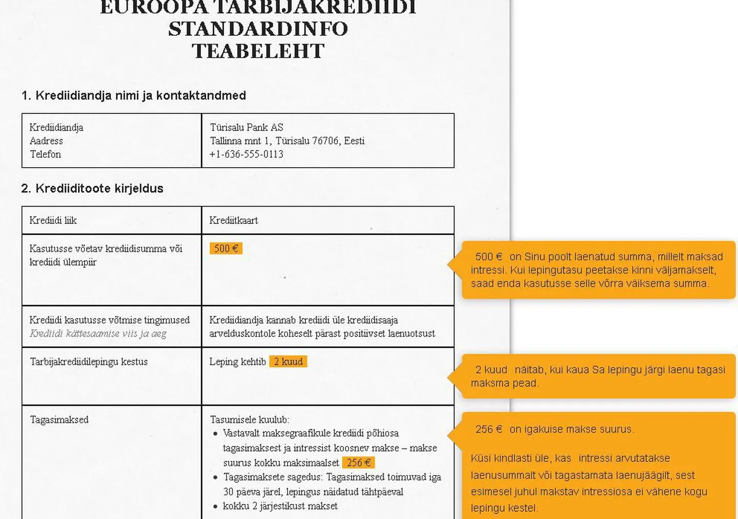 Laenuandja peab inimesele esitama sellise teabelehe.