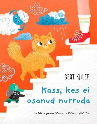 Gert Kiiler, «Kass, kes ei osanud nurruda»