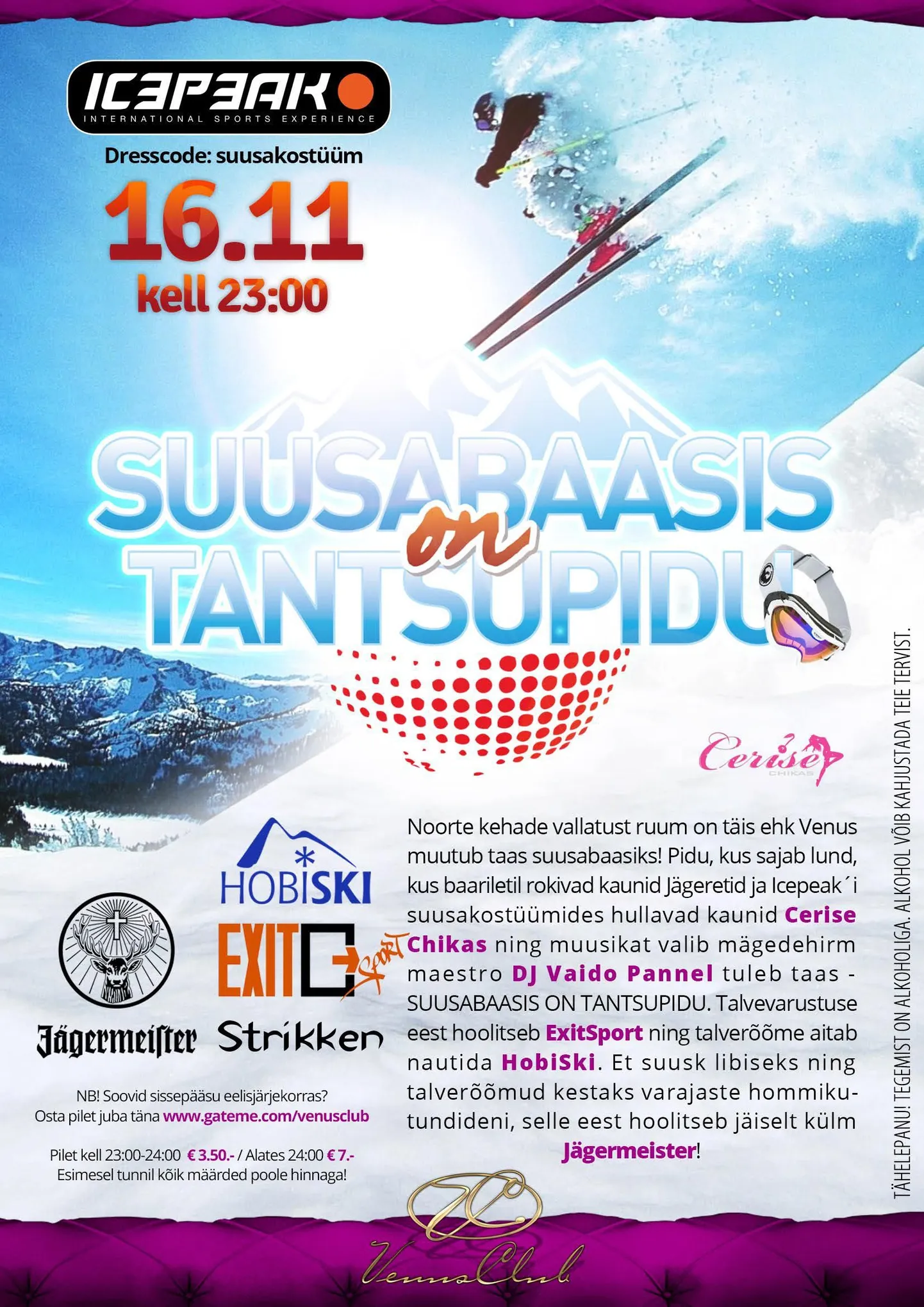 ICEPEAK ESITLEB: SUUSABAASIS ON TANTSUPIDU