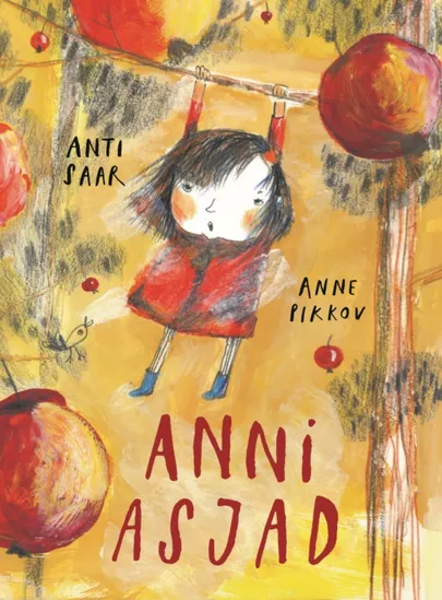 Anti Saar, «Anni asjad».