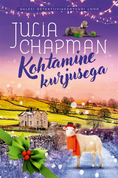 Julia Chapman, «Kohtamine kurjusega».