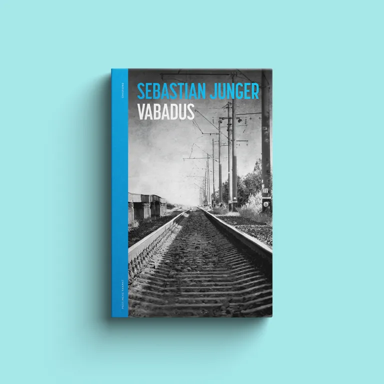 Sebastian Junger, «Vabadus».