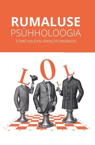 Jean-Francois Marmion, «Rumaluse psühholoogia».