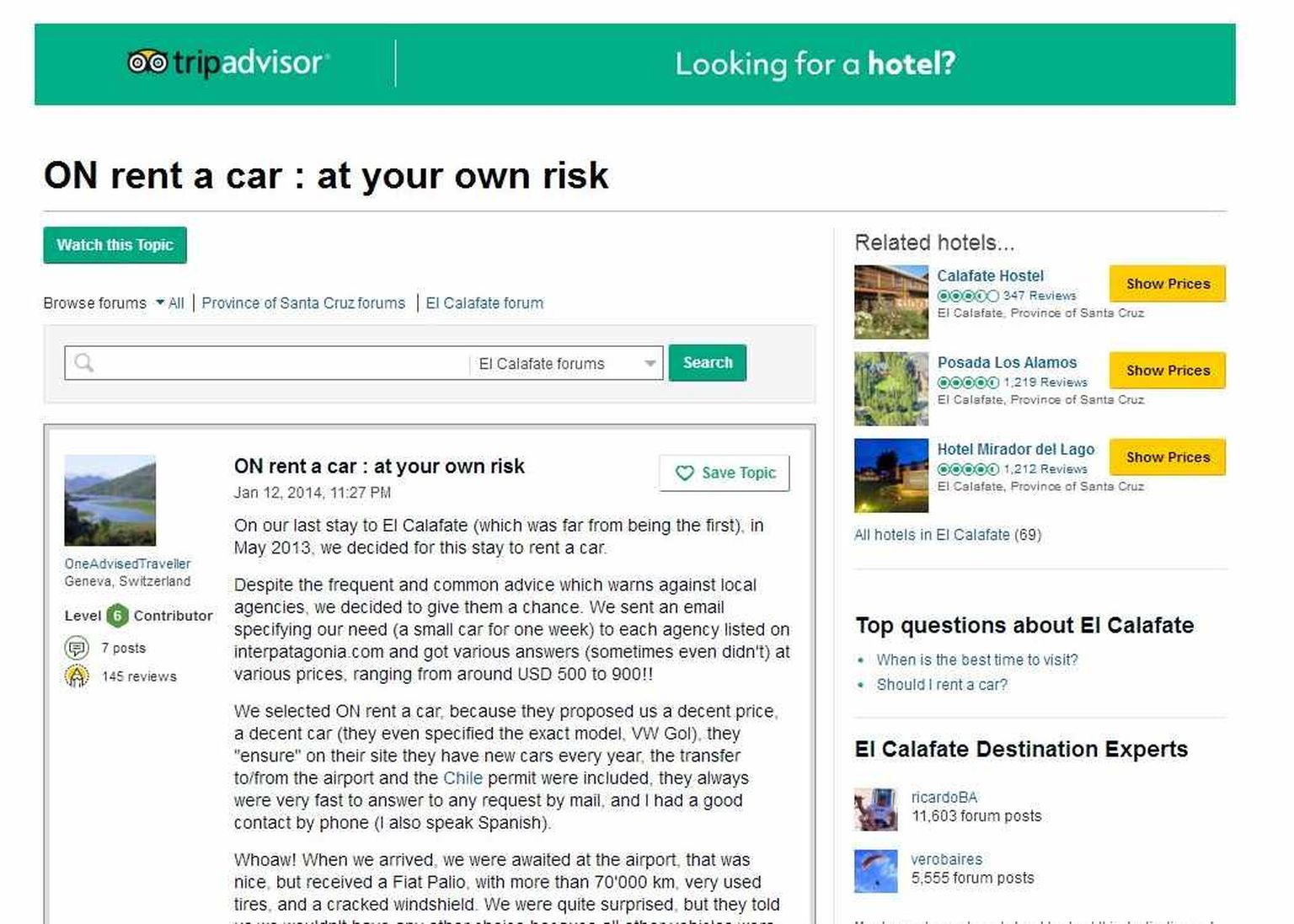 Kuvatõmmis foorumist TripAdvisori veebilehel, kus kasutajad arutavad oma kogemusi firmaga ON Rent a Car, mis tegusteb El Calafate linnas Patagoonias.