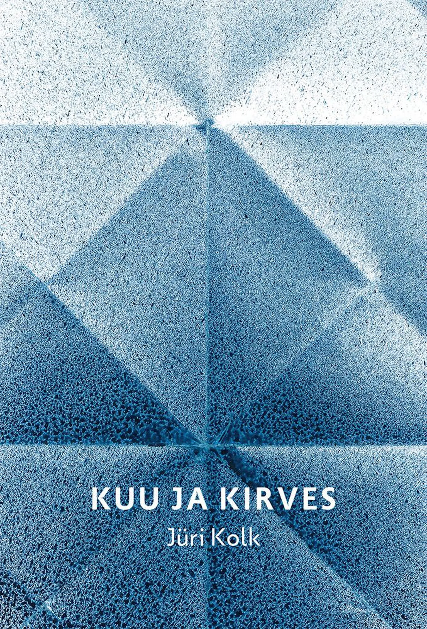Jüri Kolk «Kuu ja kirves»