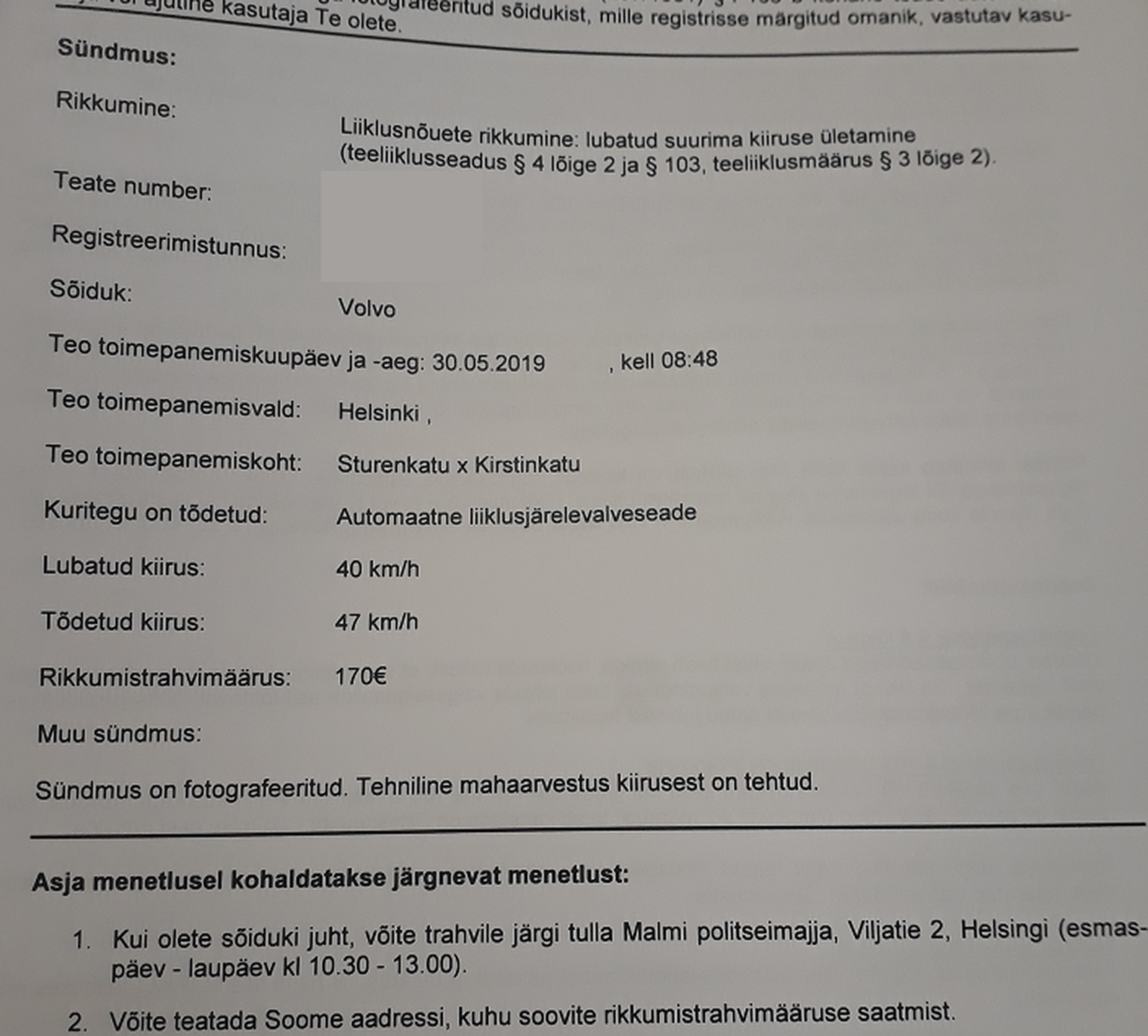 Soome politsei saatis 3. juunil esimese trahviteate kiiruskaamerasse jäänud Eesti auto kiiruseületamise eest.