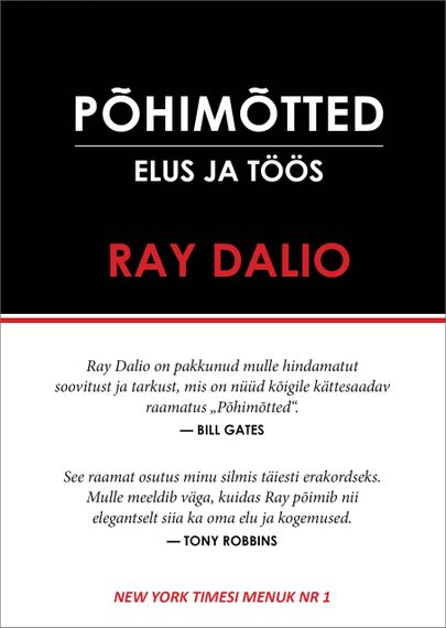 Ray Dalio «Põhimõtted. Elus ja töös».
