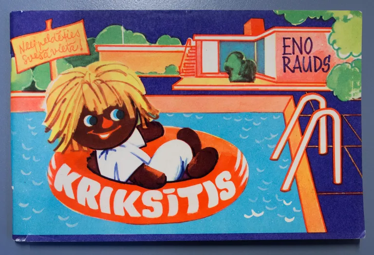 Eno Raud «Kriksītis» / «Sipsik» Läti 1971 Zigurds Kampars