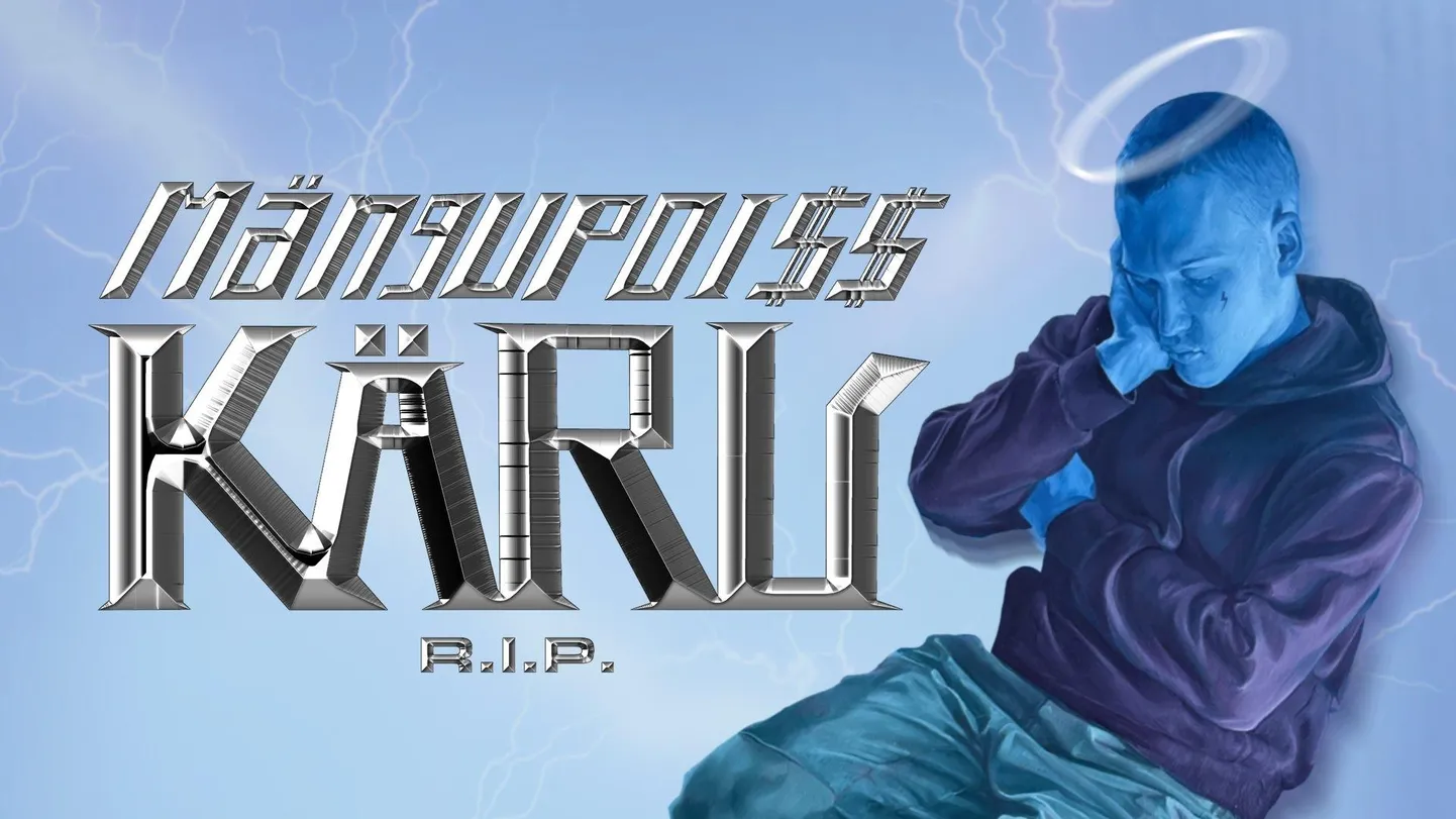 Mängupoi$$ Käru R.I.P. FOTO: Legendaarne Records