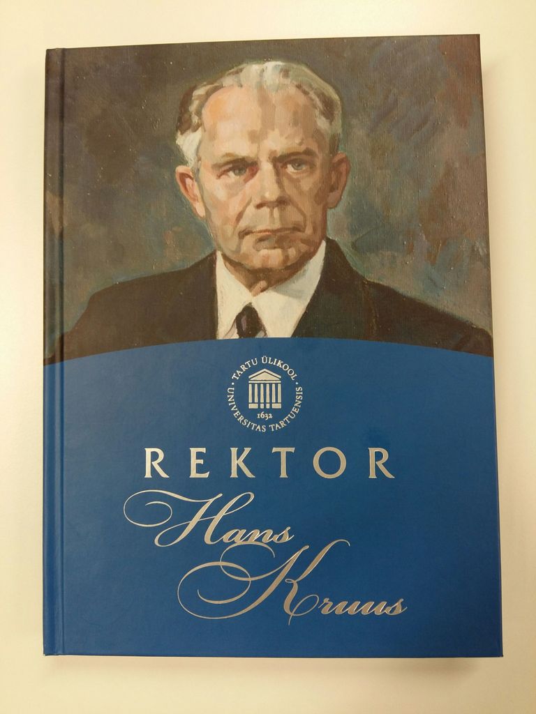 Raamatu «Rektor Hans Kruus» esikaas.