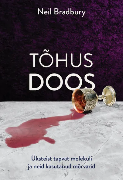 Neil Bradbury, «Tõhus doos».