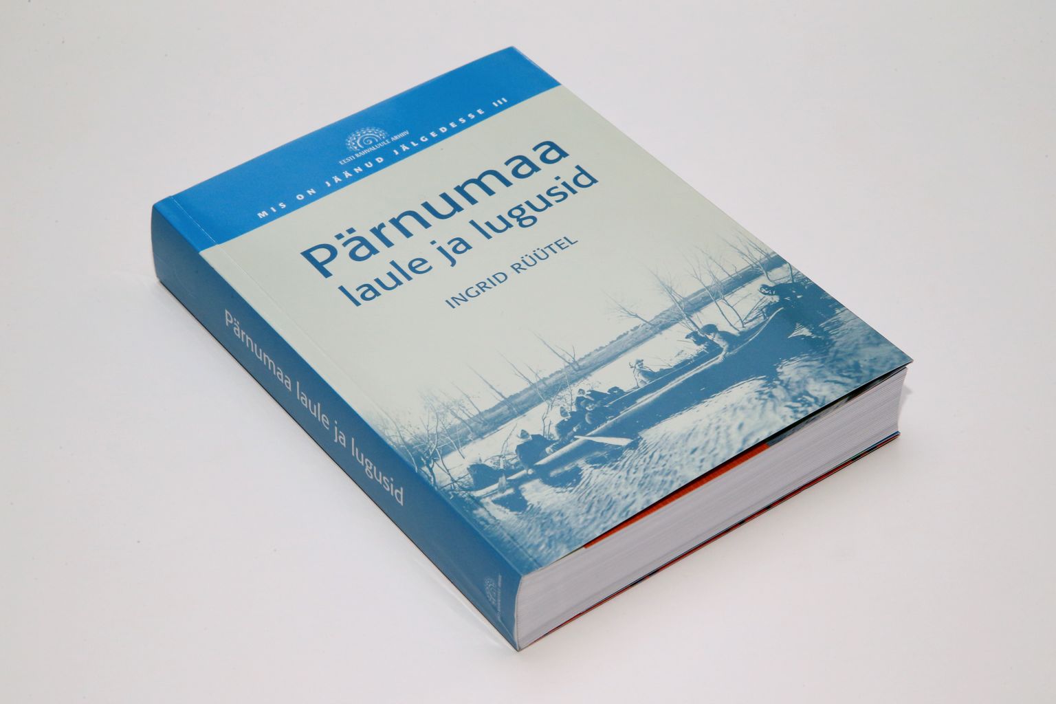 Ingrid Rüütli raamatus «Pärnumaa laule ja lugusid» on 496 lehekülge.