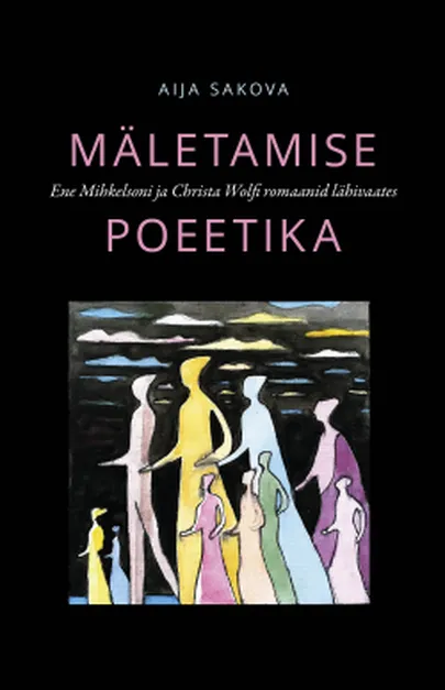 "Mäletamise poeetika".