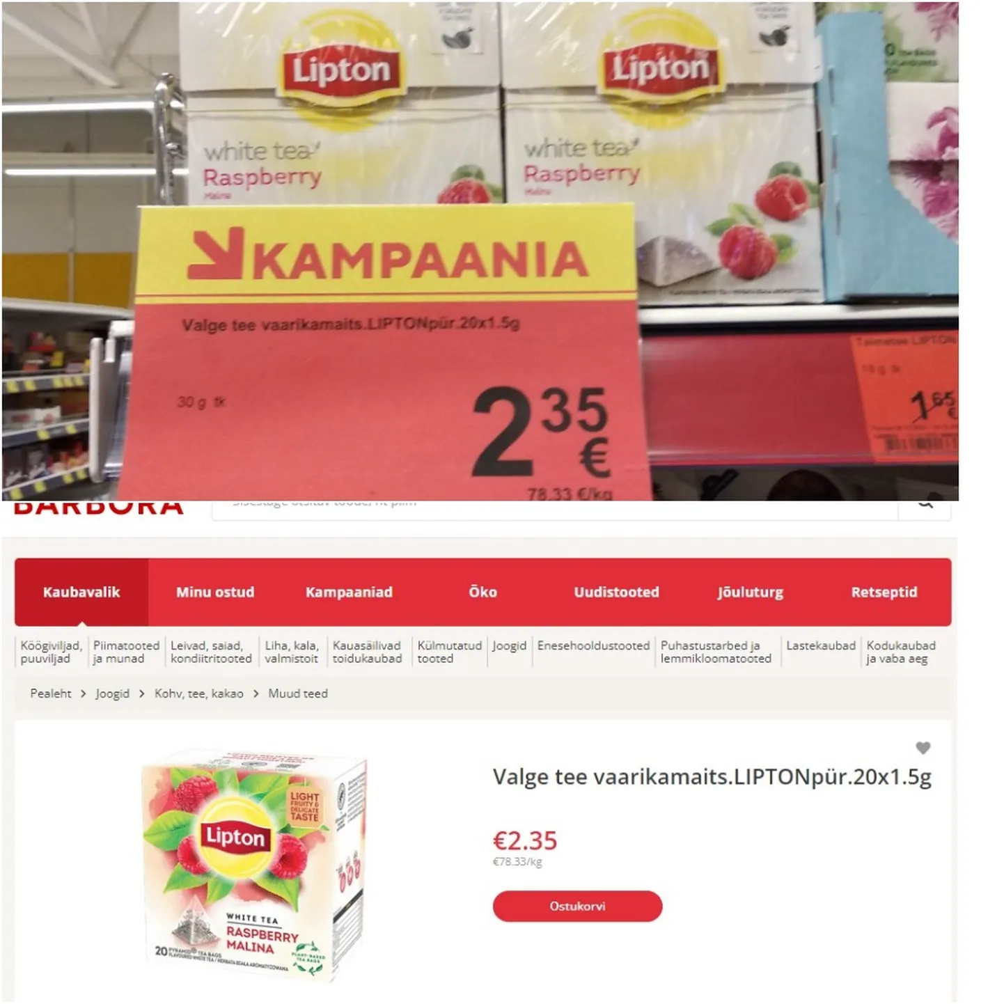 В магазине товар отмечен ценником кампании, но при проверке стоимости этого же чая в интернет-магазине Barbora можно убедиться, что никакой скидки на него нет.