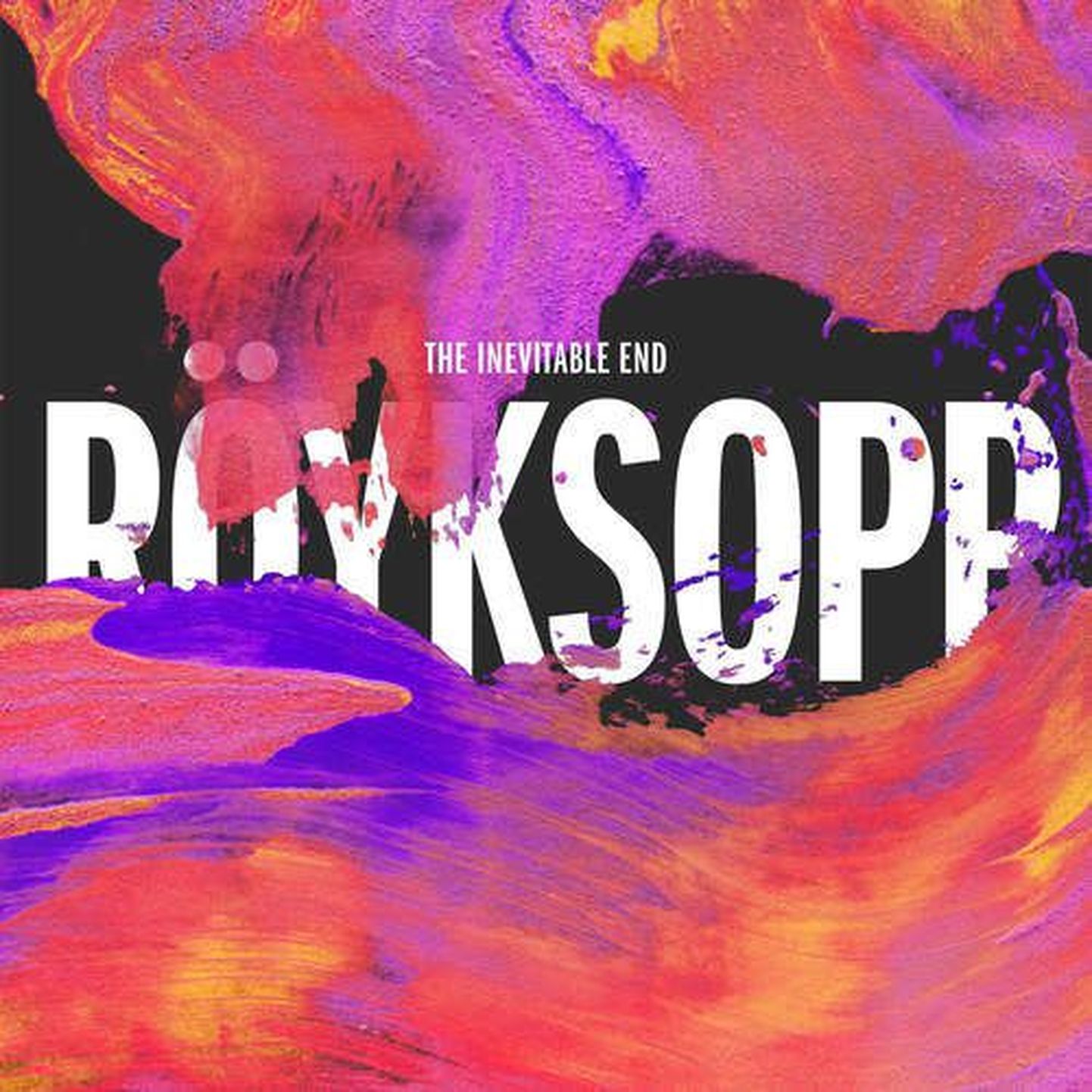 Röyksopp-the Inevitable End