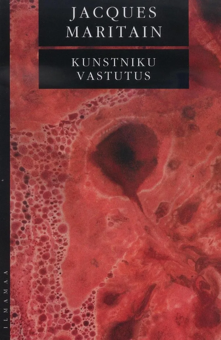 Jacques Maritain "Kunstniku vastutus"