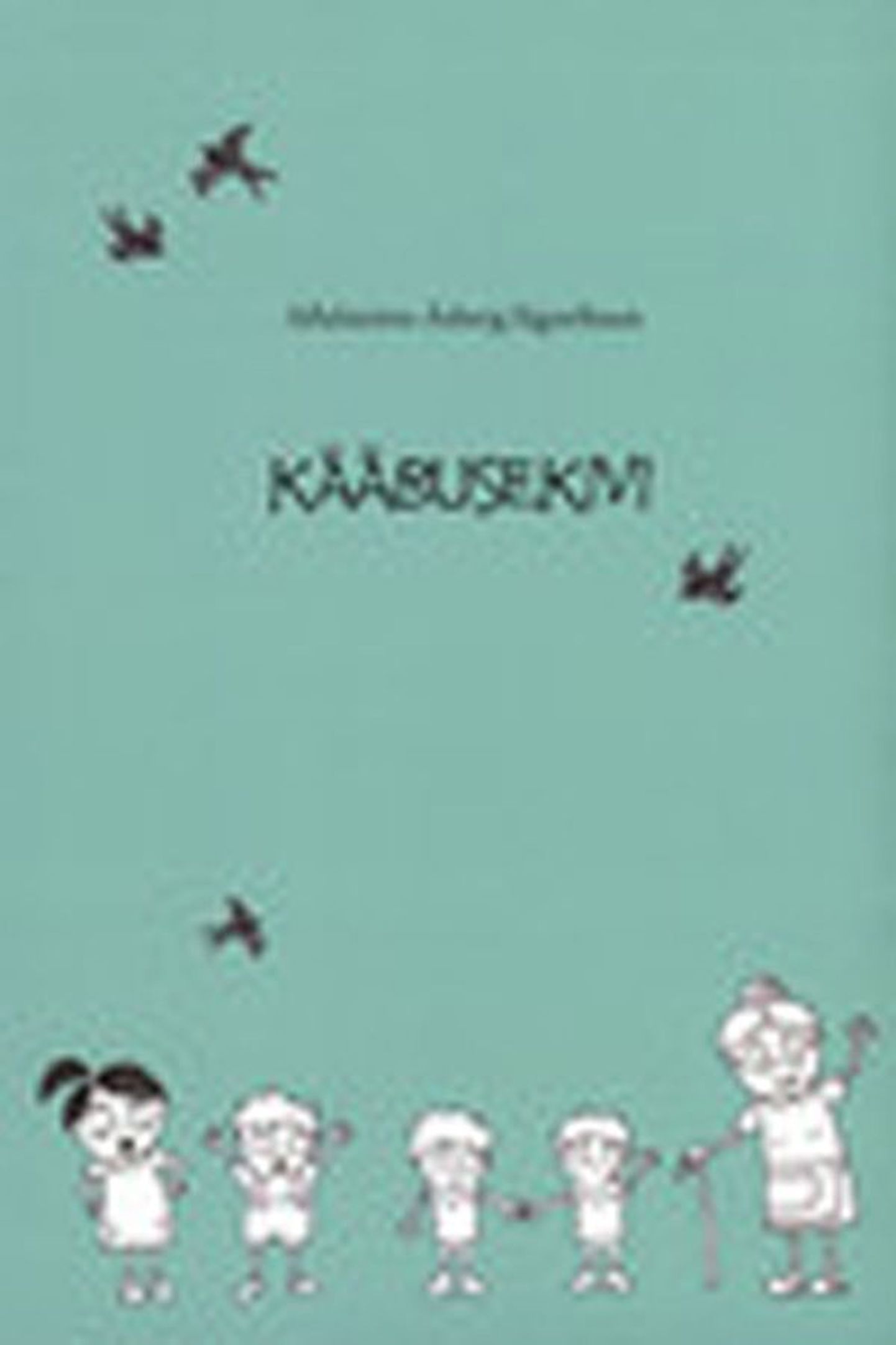 Raamat 
Adalsteinn Asberg Sigurdsson
«Kääbusekivi» 
Islandi keelest tõlkinud Toomas Lapp
NyNorden 2010, 117 lk