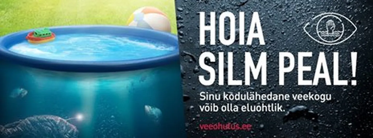 Algab päästeameti veeohutuskampaania «Hoia silm peal!»