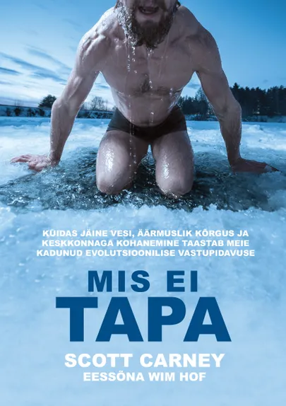 S. Carney «Mis ei tapa».