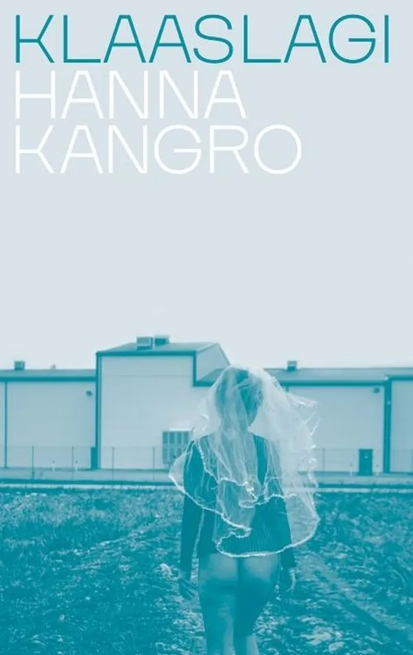Hanna Kangro esitleb debüütromaani «Klaaslagi»