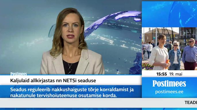POSTIMEHE UUDISED ⟩ Kaljulaid allkirjastas nn NETSi seaduse