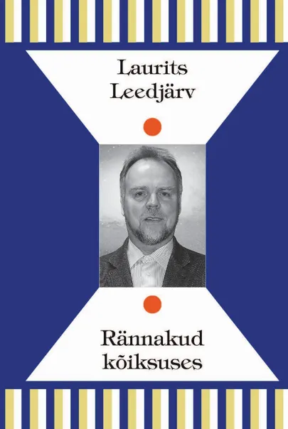 Laurits Leedjärv, «Rännakud kõiksuses».