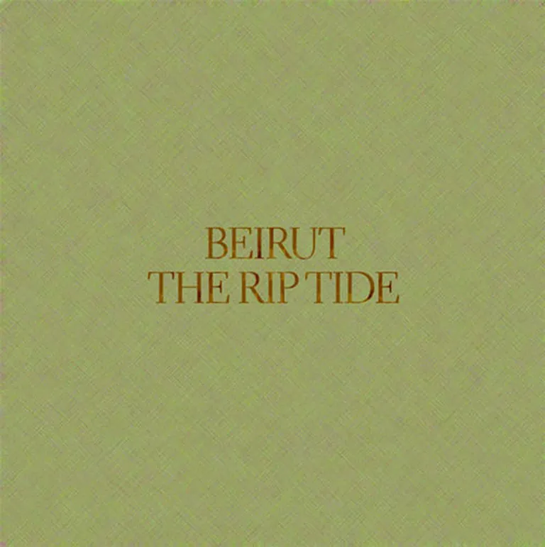 Beirut "The Rip Tide" 