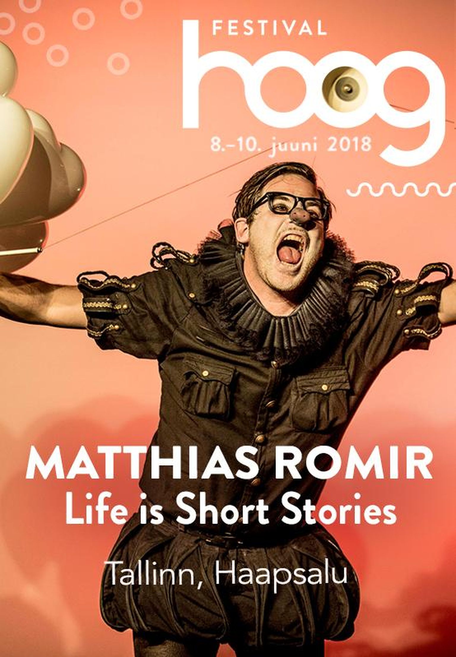 Matthias Romir festifalil HOOG FOTO: Plakat