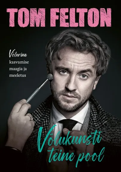 Tom Felton, «Võlukunsti teine pool».