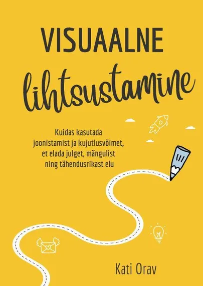 Kati Orav, «Visuaalne lihtsustamine».