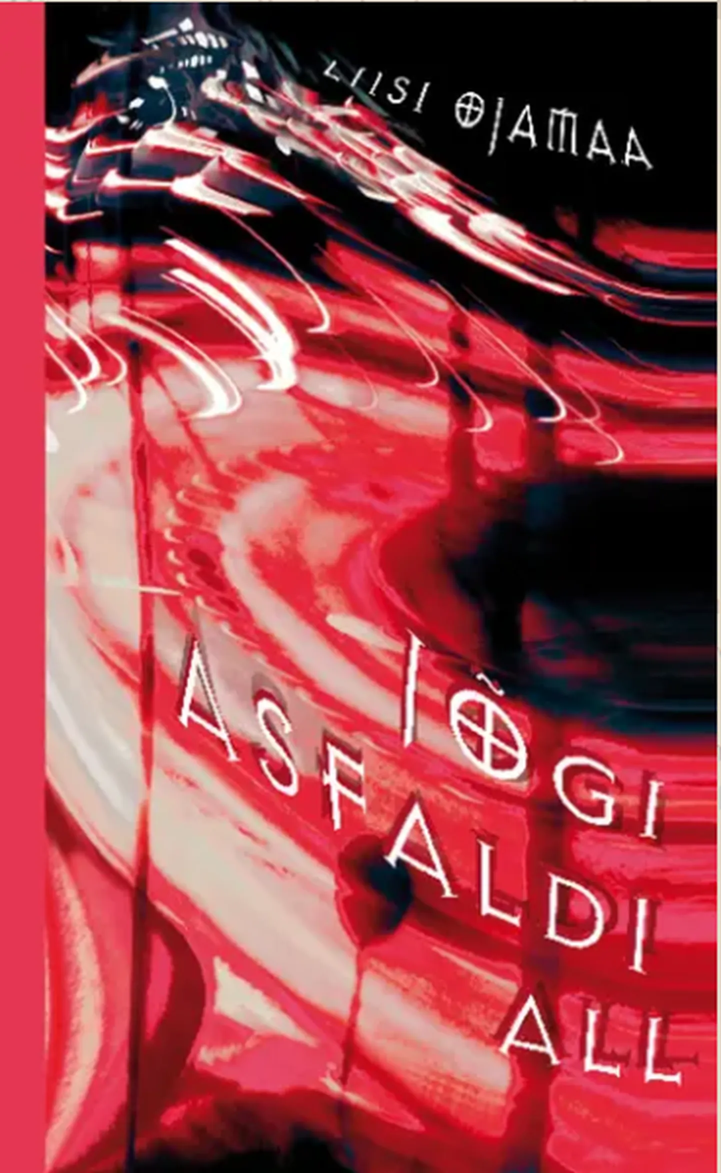 Liisi Ojamaa «Jõgi asfaldi all». Kirjastus Varrak, 2008.