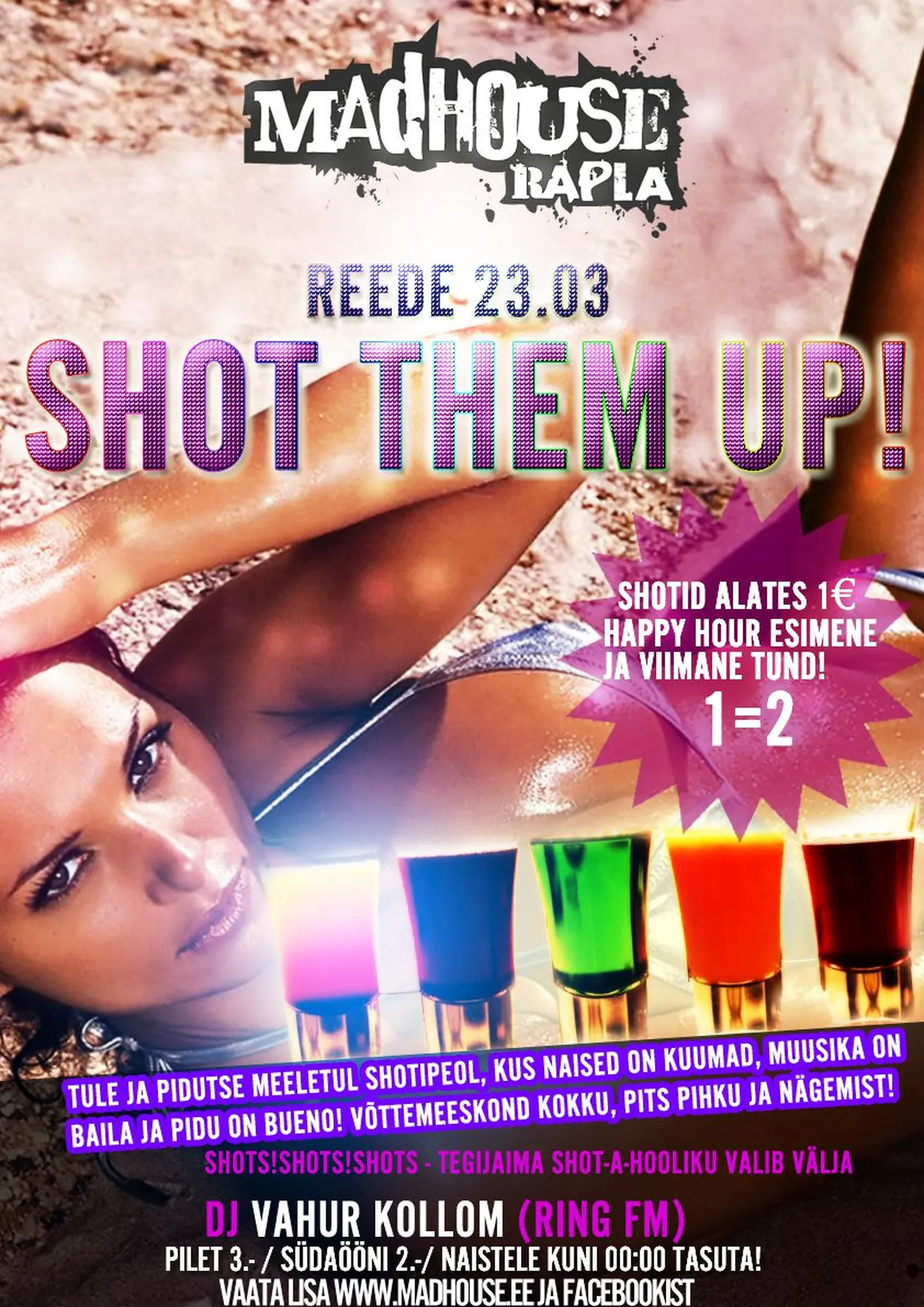 Suur shotipidu reedel Club Madhouses!