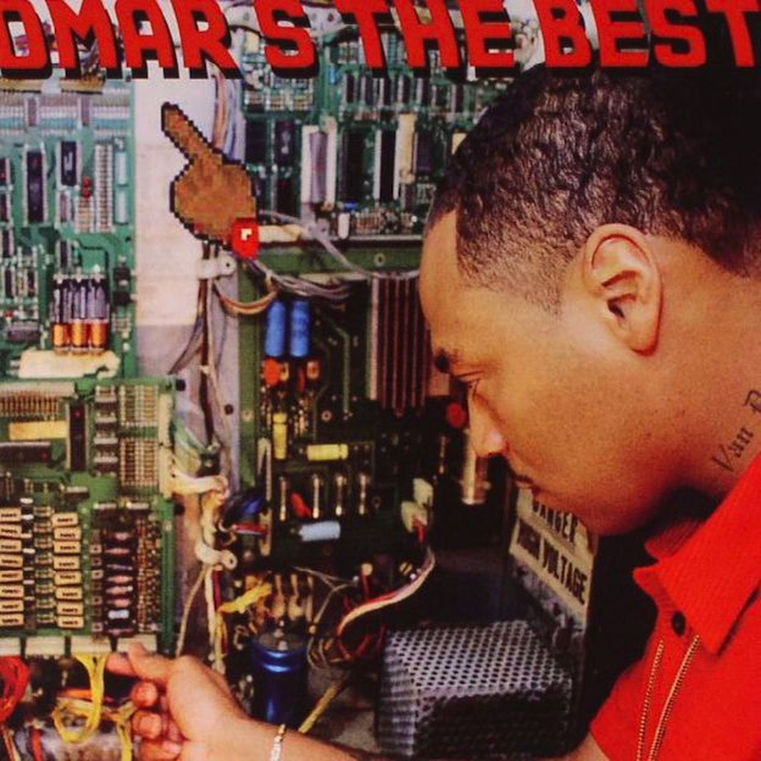 Omar S- The Best