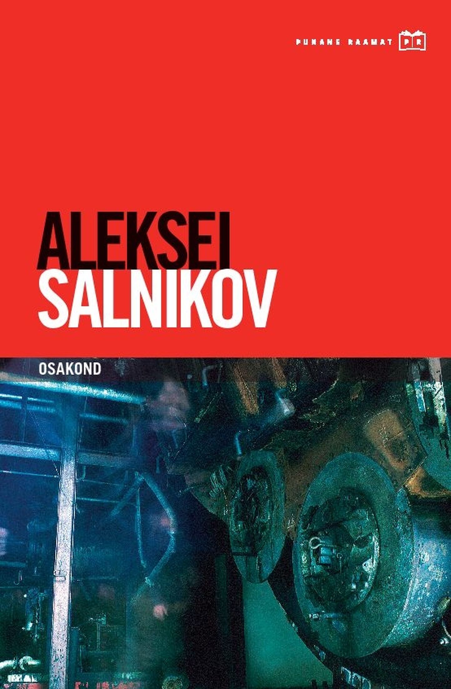 Aleksei Salnikovi romaan «Osakond».