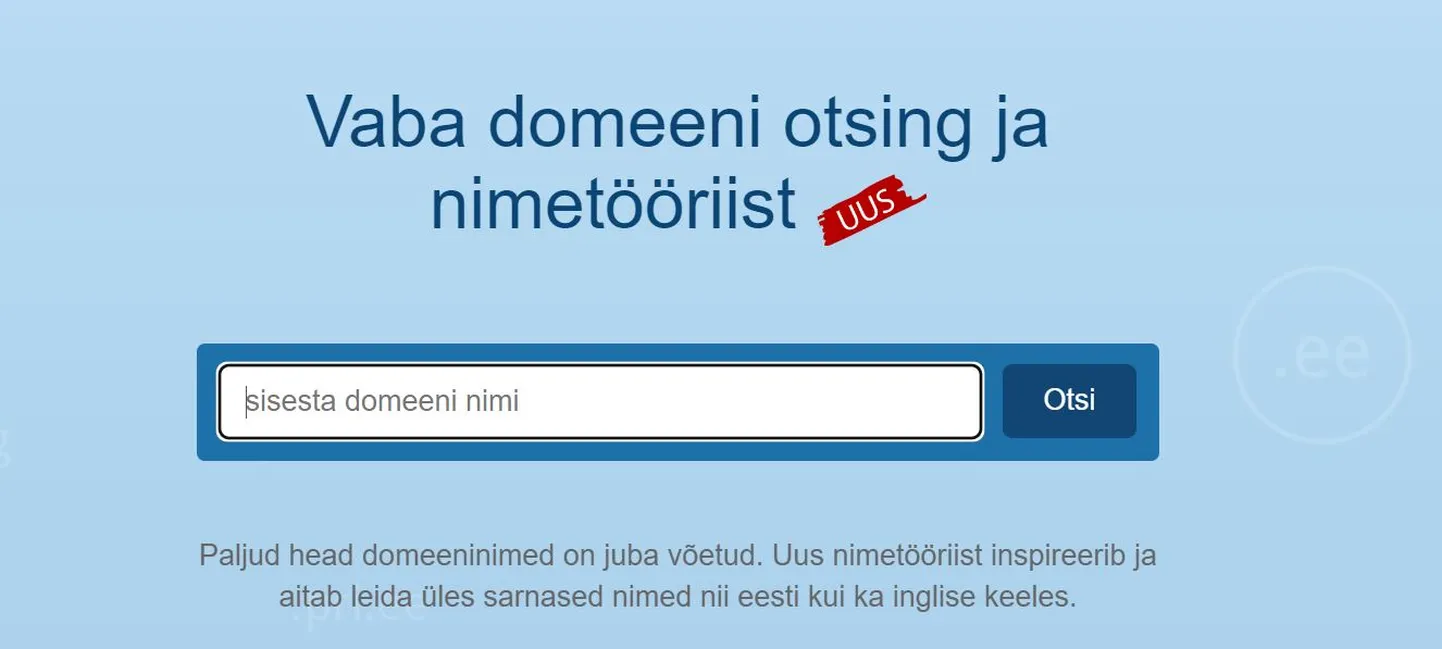 Domeen,ee-st saab kontrollida, kas domeeninimi on vaba või juba kasutusel.