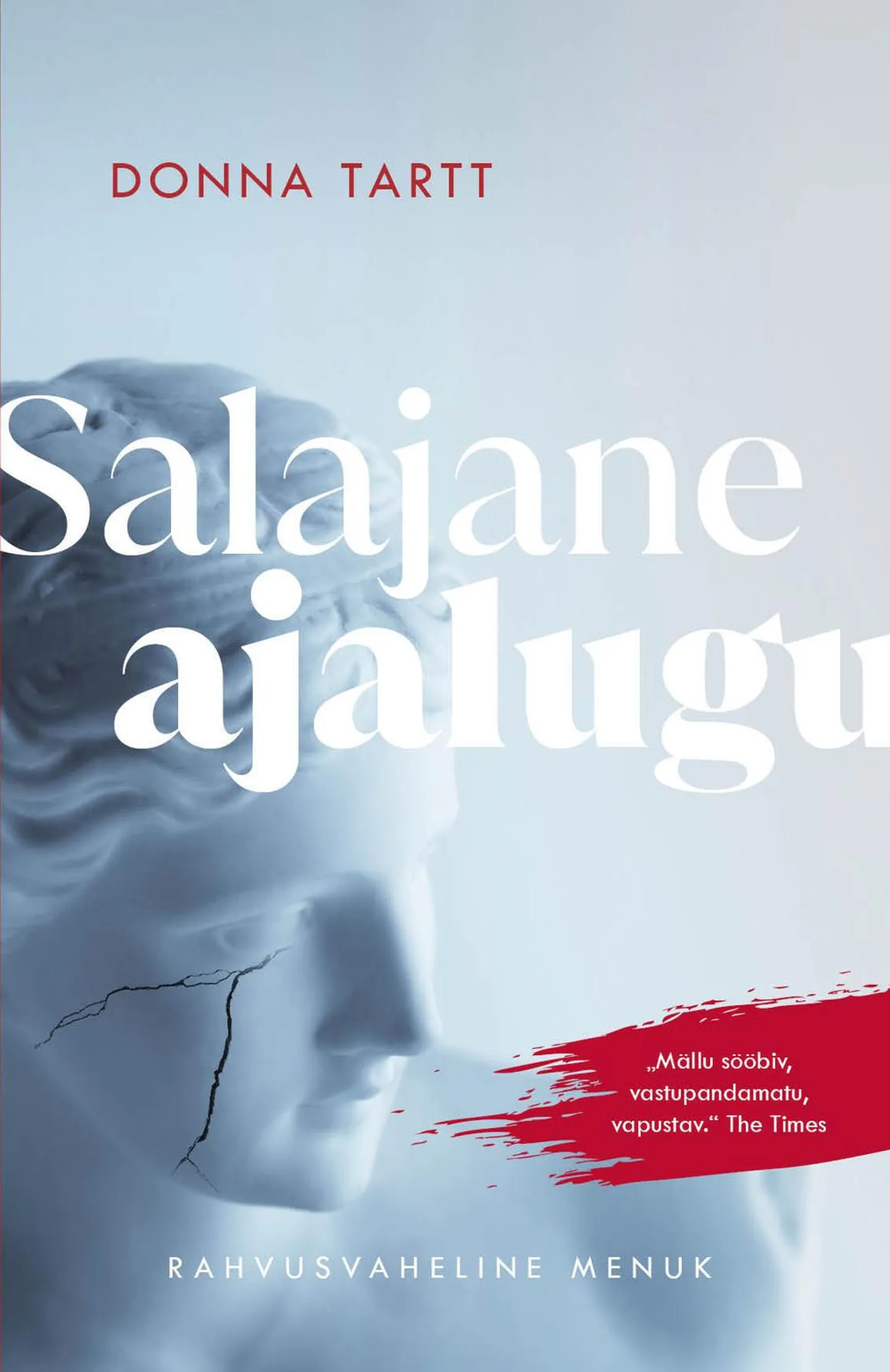 "Salajane ajalugu".